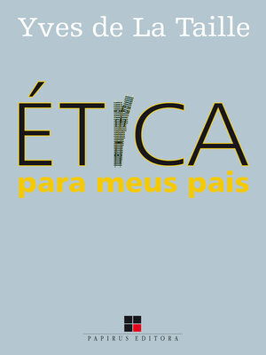 cover image of Ética para meus pais